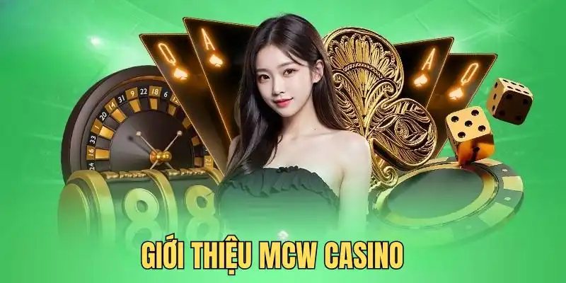 Tìm hiểu sơ lược sảnh game MCW tại QQ88